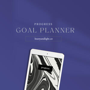 Progress Digital &amp; Printable Goal Setting Planner